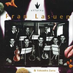 Fran Lasuen & Eskuadra Zarra di Fran Lasuen - CD Fran Lasuen & Eskuadra Zarra di Fran Lasuen - CD