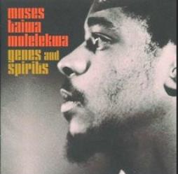 Genes And Spirits di Moses Taiwa Molelekwa - CD