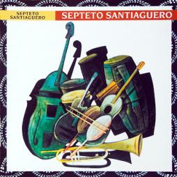 Septeto Santiaguero di Septeto Santiaguero - CD