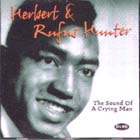 The Sound Of A Crying Man di Herbert &amp; Rufus Hunter - CD
