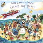 Rocket Ship Beach di Dan Zanes - CD