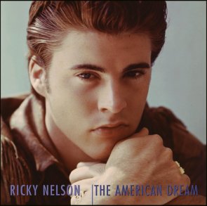 The American Dream di Rick Nelson - CD The American Dream di Rick Nelson - CD