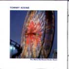 The_Mary-go-round_Broke_Down-Tommy_Keene