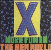 More Fun In The New World   di X - CD