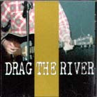 Closed-Drag_The_River