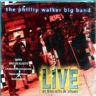 Live_At_The_Biscuit_&_Blues-The_Phillip_Walker_Big_Band
