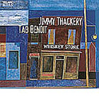 Whiskey_Store-Jimmy_Thackery_Tab_Benoit