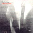 Lift_Every_Voice-Charles_Lloyd