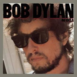 Infidels di Bob Dylan