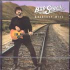 Greatest_Hits-Bob_Seger_And_The_Silver_Bullet_Band