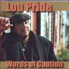 Words In Caution di Lou Pride - CD