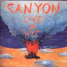Live In Nyc di Canyon - CD