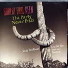 The_Party_Never_Ends-Robert_Earl_Keen