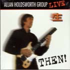 Then ! di Allan Holdsworth - CD