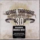 30_Years_Of_Rock_-_Greatest_Hits_-George_Thorogood