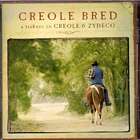 Creole_Bred:_A_Tribute_To_Creole_&_Zydeco-Creole_Bred