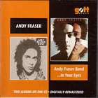 Andy Fraser Band / In Your Eyes di Andy Fraser - CD