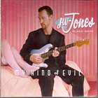 My Kind Of Evil di JW Jones - CD