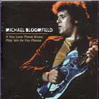 If_You_Love_These_Blues_......-Mike_Bloomfield