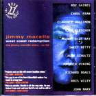 West Coast Redemption di Jimmy Morello  - CD