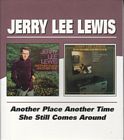 Another_Place_Another_Time_/_She_Still_Comes_Around-Jerry_Lee_Lewis