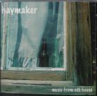 Music_From_Ed_S_House-Haymaker