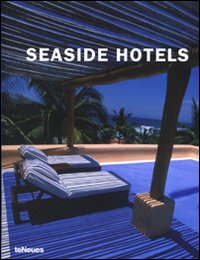 Seaside_Hotels_50_Year_Anniversary_Edition_Ediz_Multiling_-Aa.vv._Kunz_M._N._(cur.)