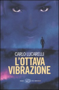 Ottava_Vibrazione_(l`)_-Lucarelli_Carlo