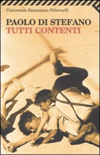 Tutti Contenti  di Di Stefano Paolo - libri