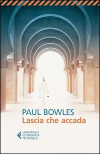 Lascia_Che_Accada_-Bowles_Paul