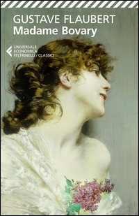 Madame Bovary  di Flaubert Gustave  Carifi R. (cur.) - libri