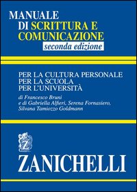Manuale Di Scrittura E Comunicazione  di Aa.vv. - Libro