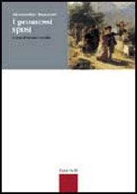 Promessi Sposi. Per Le Scuole Superiori (i)  di Manzoni Alessandro Invidia Sandro (cur) - libri