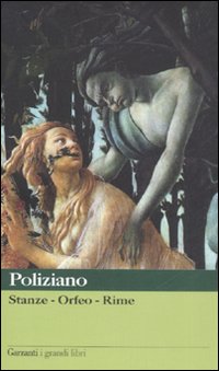 Stanze-orfeo-rime  di Poliziano Angelo - libri