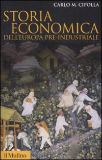 Storia_Economica_Dell`europa_Pre_-_Industriale_-Cipolla_Carlo_M