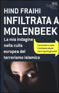 Infiltrata A Molenbeek  di Fraihi Hind - libri