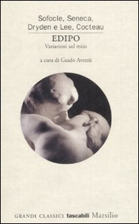 Edipo  di Sofocle Seneca Dryden Lee Coct - libri