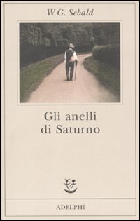 Anelli Di Saturno  di Sebald W.g. - libri