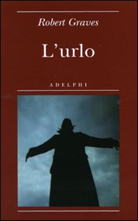 Urlo  di Robert Graves - libri