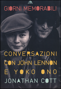 John_Lennon_E_Yoko_Ono_Giorni_Memorabili_Conversazioni_Con_-Cott_Jonathan