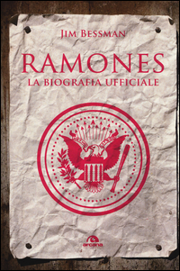 Ramones_La_Biografia_Ufficiale_-Bessman_Jim