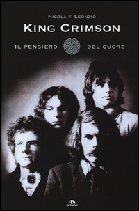 King_Crimson_Il_Pensiero_Del_Cuore_-Leonzio_Nicola_F.