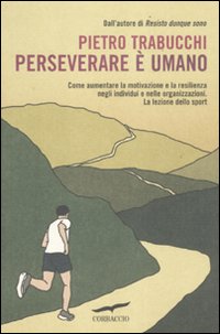 Perseverare_E`_Umano_-Trabucchi_Pietro