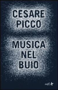 Musica_Nel_Buio_-Picco_Cesare
