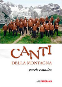 Canti_Della_Montagna._Parole_E_Musica_-Aa.vv._Pedrotti_M._(cur.)
