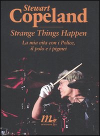 Police_Strange_Things_Happen_-Copeland_Stewart