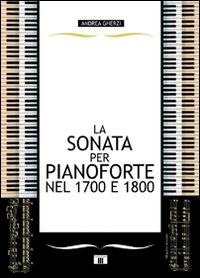 Sonata_Per_Pianoforte_Nel_1700_E_1800_-Gherzi_Andrea
