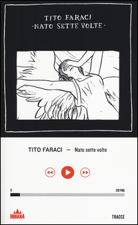 Nato Sette Volte  di Faraci Tito - libri