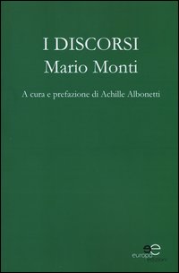 Discorsi_-Monti_Mario_Albonetti_Achille