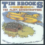 The Alien Sharecroppers di Tim Brooks - CD
